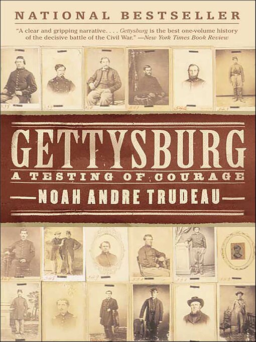 Title details for Gettysburg by Noah Andre Trudeau - Available